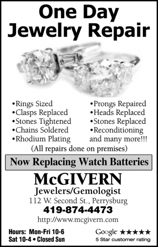 One Day Jewelry Repair, McGivern Jewelers, Perrysburg, OH